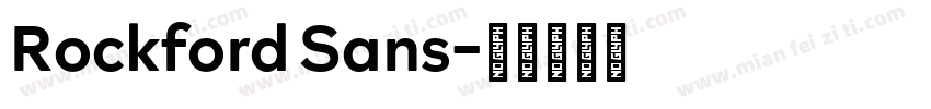 Rockford Sans字体转换